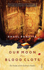 Buy Book Our Moon has Blood Clots: The Exodus of the Kashmiri Pandits by 