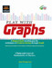 Play with Graphs: A Magical Book teaching You the Techniques of Problem Solving through Graph by Amit M Agarwal