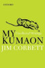 My Kumaon: Uncollected Writings 1st Edition : Book