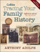 Tracing Your Family History New ed Edition by Anthony Adolph