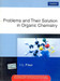 Problems and Their Solution in Organic Chemistry by I. L. Finar