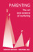 Parenting: The Art and Science of Nurturing by Shekhar Seshadri