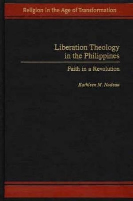 Liberation Theology In The Philippines Faith In A Liberation Theology In The Philippines Faith In A