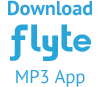 Download Flyte MP3 Mobile Apps for android, iphone and ipad